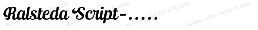 Ralsteda Script字体转换